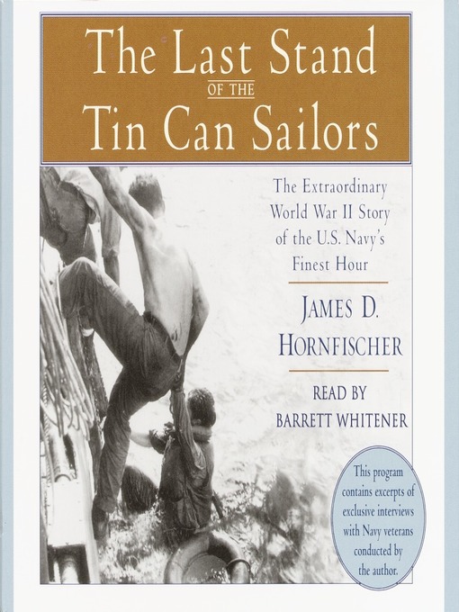 Title details for The Last Stand of the Tin Can Sailors by James D. Hornfischer - Wait list